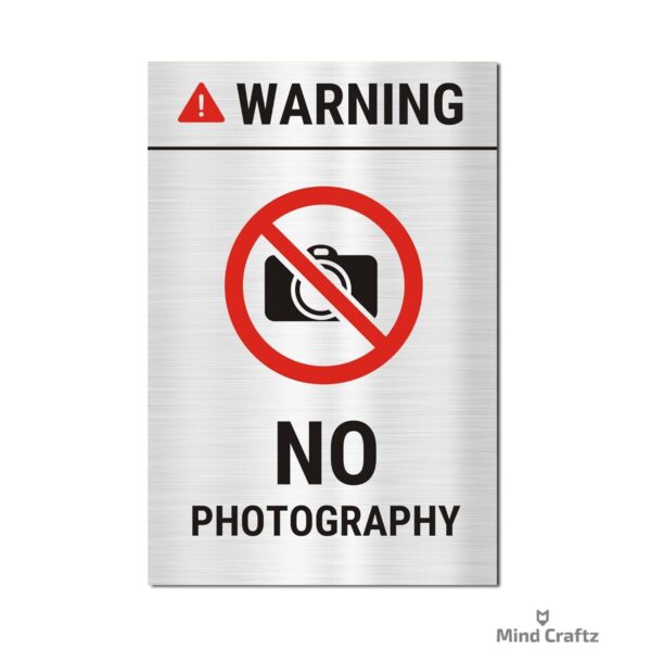 No Photography Signboards