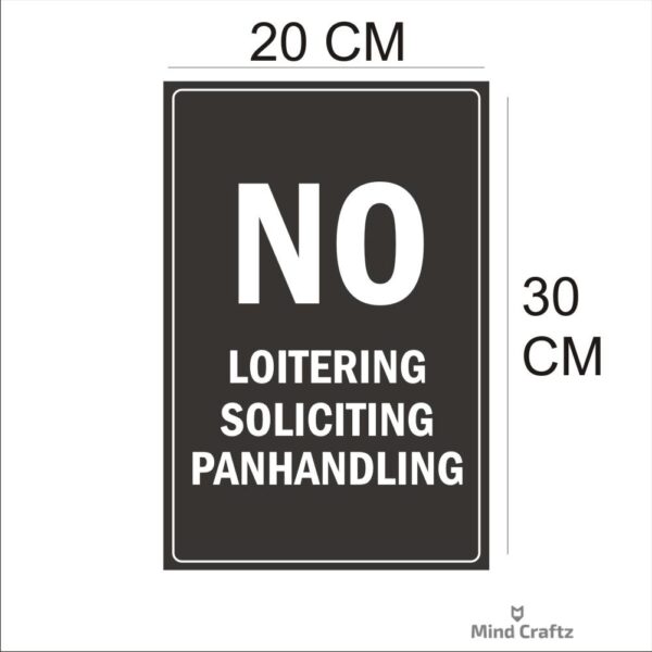 No Loitering Soliciting Panhandling  Acrylic Sign Board Single Red Color