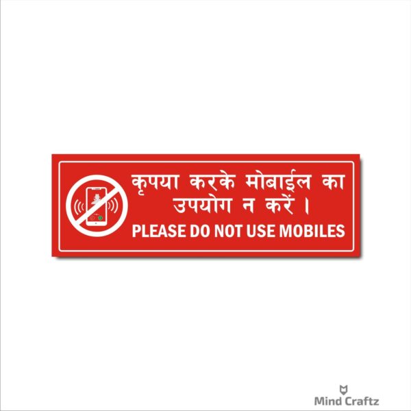 Do not use mobile Hindi and English sign board Red Color