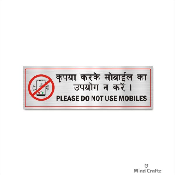 Do not use mobile Hindi and english sign board Silver Colors