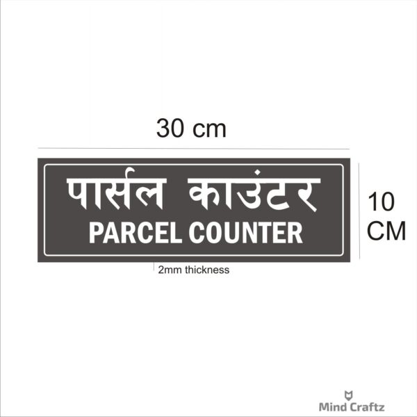 Parcel Counter   Hindi and English Sign Board Silver Color