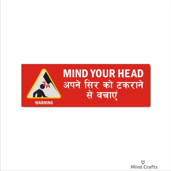 Mind your Head Red Color Acrylic Sign Board
