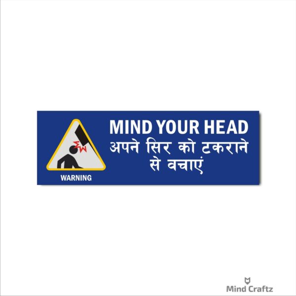 Mind your Head Blue Color Acrylic Sign Board