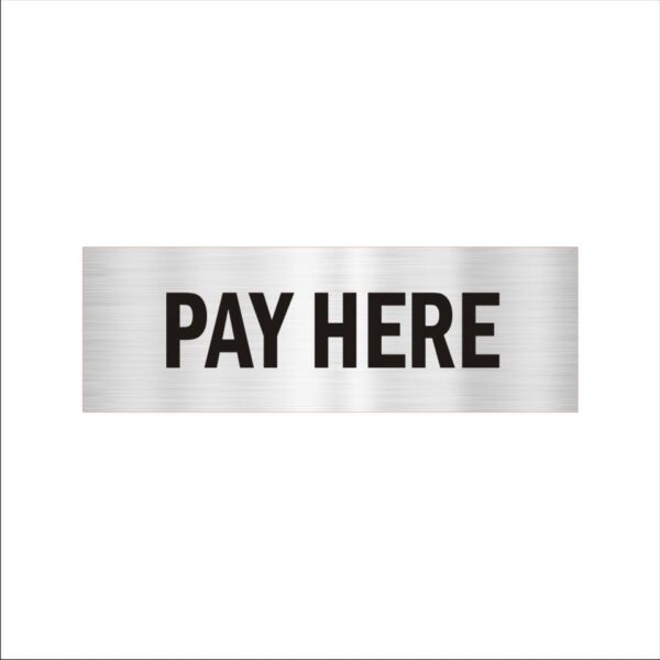Pay Here Acrylic Signboard 12 x 4 inches Medium Size Silver Black Color 2mm Thickness