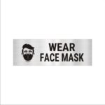 Wear a Mask - 2 Acrylic Signboard 12 x 4 inches Medium Size Silver Black Color 2mm Thickness