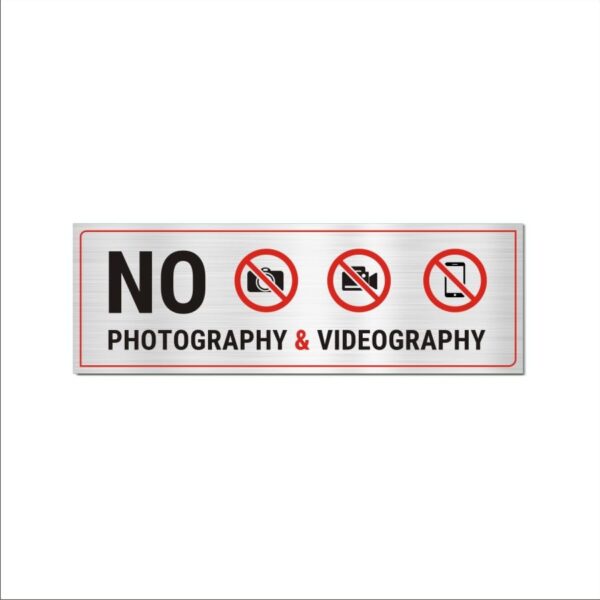No Photography Acrylic Signboard Silver color 15x5 inches