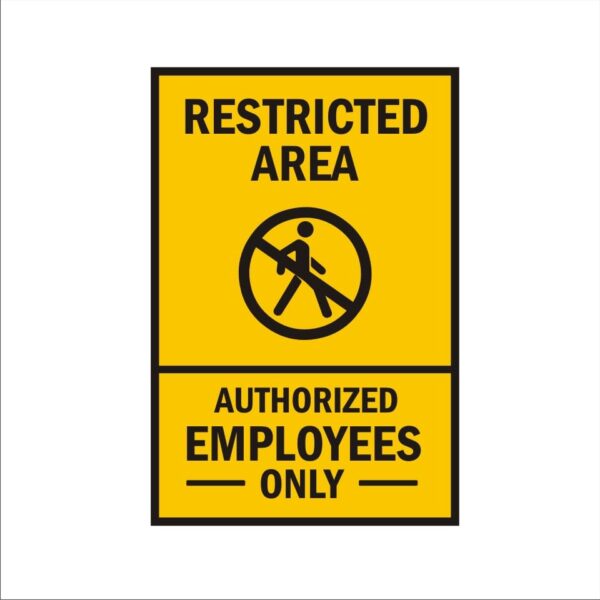 Restricted Area Authorized Employees only - Pack of 5 Stickers