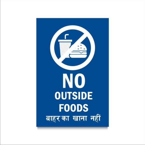 No Outside Food Acrylic Sign Board Single Blue Color 12 x 8 inches 2mm thick Pack of 1 English Hindi