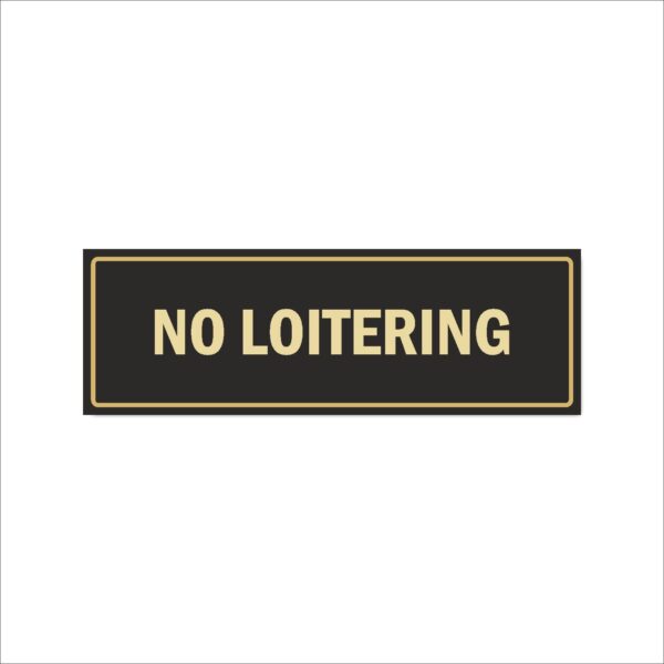 Loitering Acrylic Signboard Black Color English 12x4 inches | 2mm thickness | Pack of 1