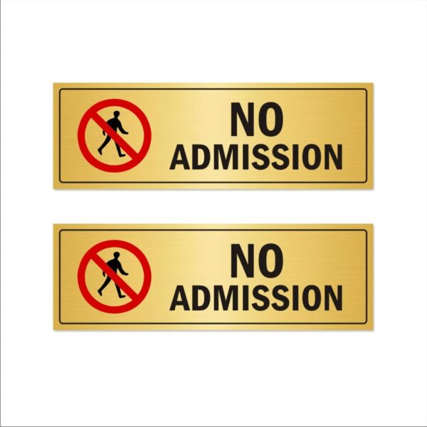 No Admission Horizontal Gold Color Acrylic Signboard 12 x 4 inches | 2mm Thick | Pack of 2 | Mindcraftz