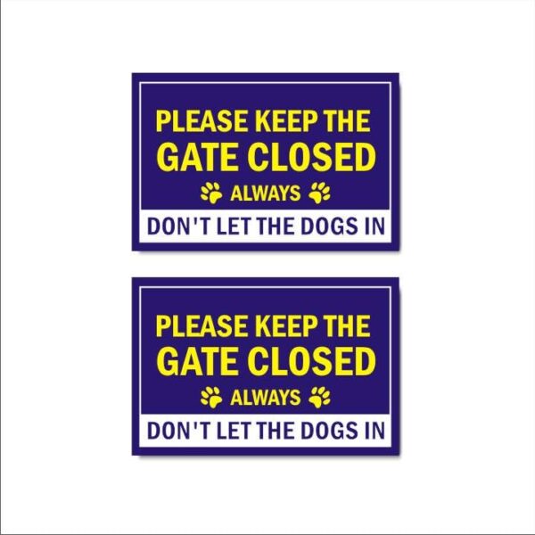 Please Keep The gate Closed Always Don't let The Dogs in Acrylic Sign Board Blue Color 2mm Thick 12x8 Inches Pack of 2 | Mindcraftz