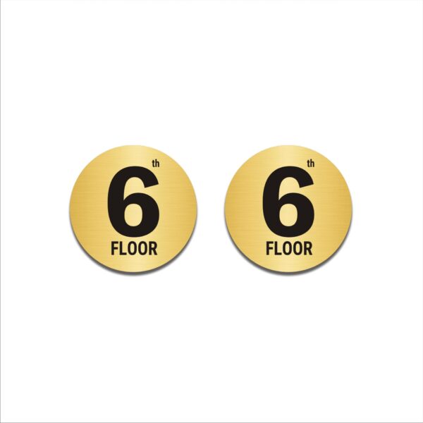 Round Sixth Floor Acrylic Sign Board Gold Colour 2mm thickness 6x6 Inches Pack of 2
