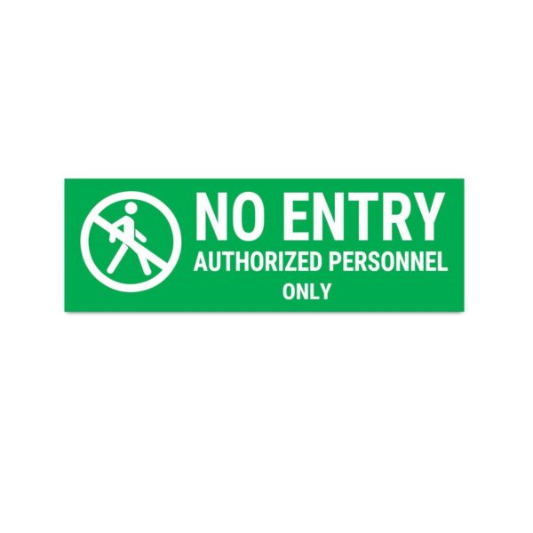 No Entry Authorized Personnel Sign Board Green Color Pack of 3 | 12 x 4 inches
