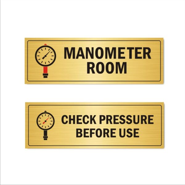 Manometer Room and Check Pressure Before Use Hospital Sign Board Acrylic 15 x 5 Inches Gold Color Mindcraftz