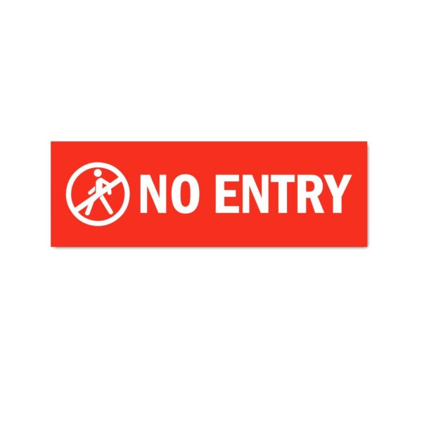 No Entry Sign Board Sticker Red Color | Pack of 3 | 12 x 4 inches