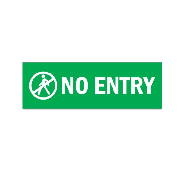 No Entry Sign Board Sticker Green Color | Pack of 3 | 12 x 4 inches