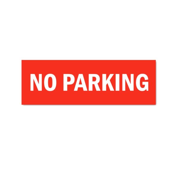 No Parking Sticker Red Color | Pack of 3 | 12 x 4 inches