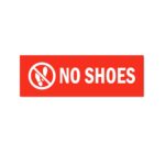 No Shoes Sign Board Red Color Pack of 3 | 12 x 4 inches