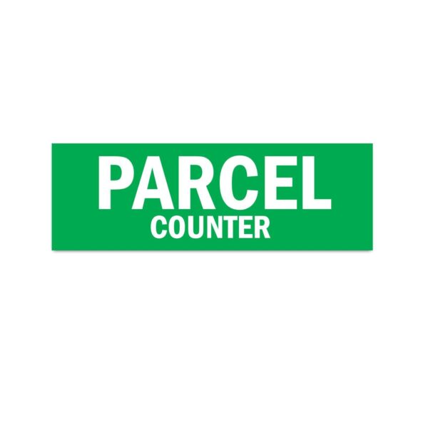 Parcel Counter Sign Board Sticker Green Color Pack of 3 | 12 x 4 inches