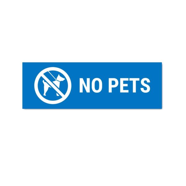 No Pets Sign Board Blue Color Pack of 3 | 12 x 4 inches