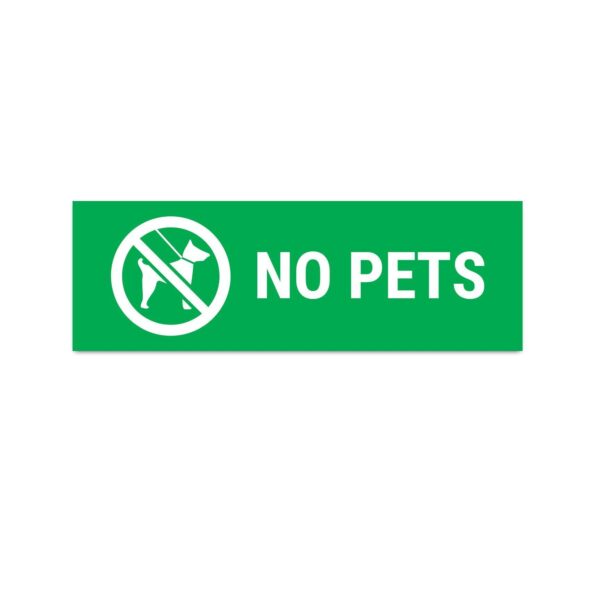 No Pets Sign Board Green Color Pack of 3 | 12 x 4 inches