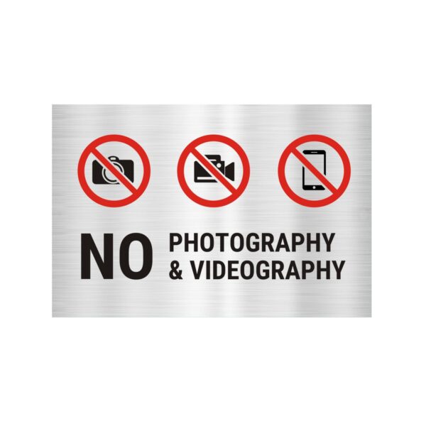 No Photography and Videography - Horizontal Acrylic Warning sign board silver color sticker Pack of 1 | 12 x 8 inches