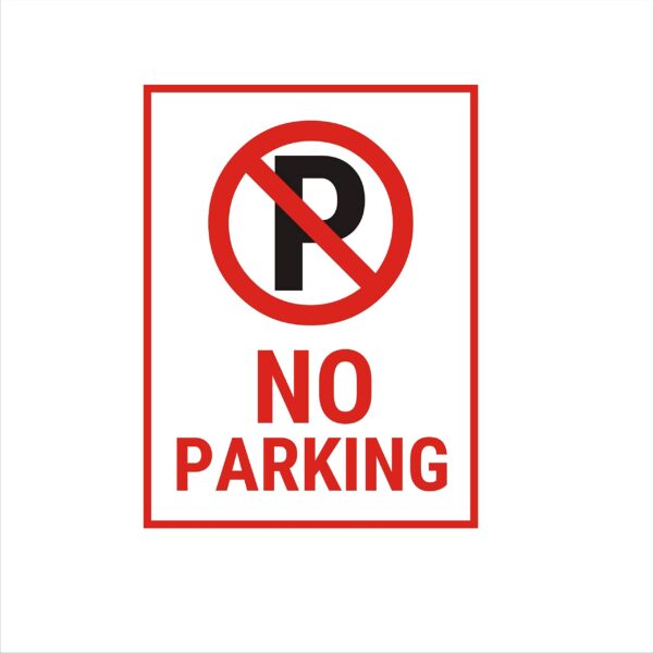 No Parking Sign Board