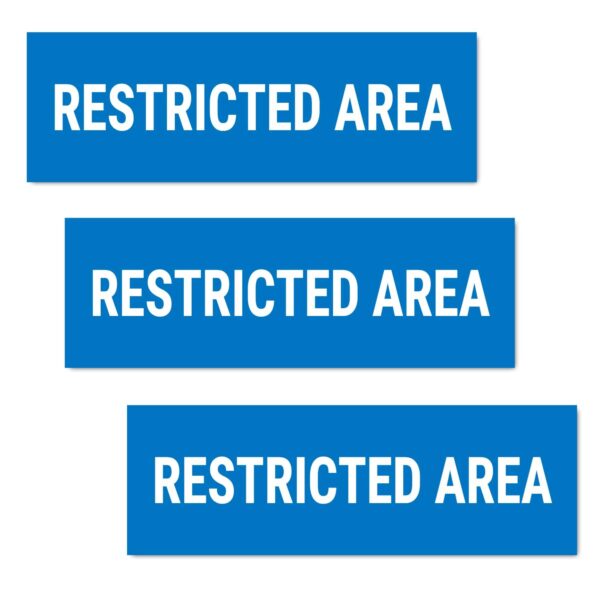 Restricted Area Sign Board Sticker Blue Color | Pack of 3 | 12 x 4 inches