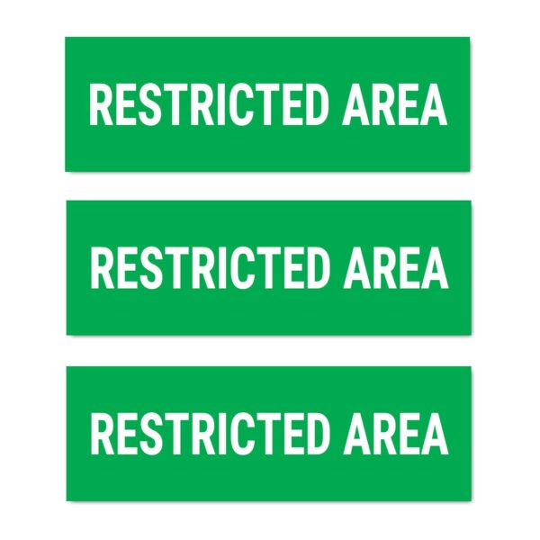 Restricted Area Sign Board Sticker Green Color | Pack of 3 | 12 x 4 inches