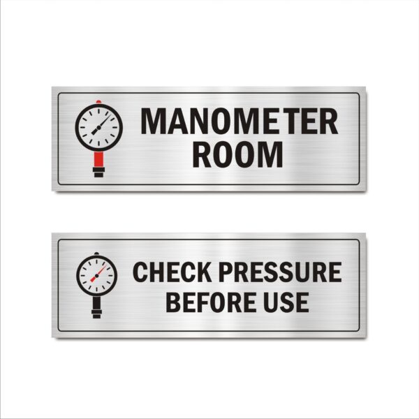 Manometer Room and Check Pressure Before Use Hospital Sign Board Acrylic 15 x 5 Inches Silver Color Mindcraftz