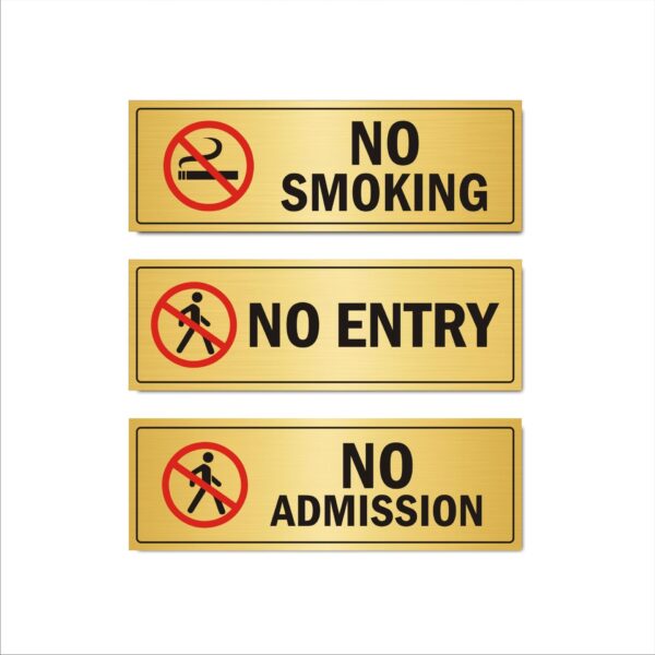 No Smoking | No Entry | No Admission Combo Acrylic Sign Board Gold Color 12x4 Inches | 2mm thick | Pack of 3 |Suitable for Restricted areas, Warning areas etc.Mindcraftz