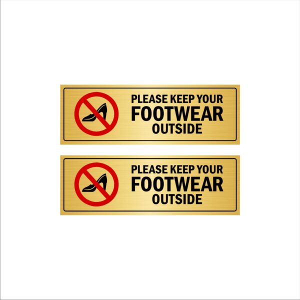 Please Keep Your Footwear Outside Acrylic Sign Board Gold Color for Hospitals 12 x 4 Inches Pack of 2|Mindcraftz