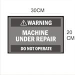 Warning Machine Under Repair Do not Operate Acrylic Sign Board Single Silver Color